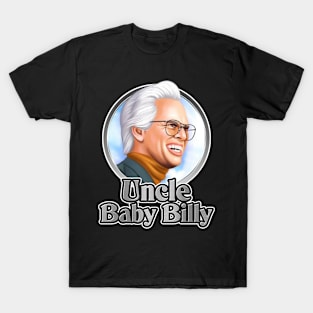 Uncle Baby Billy T-Shirt